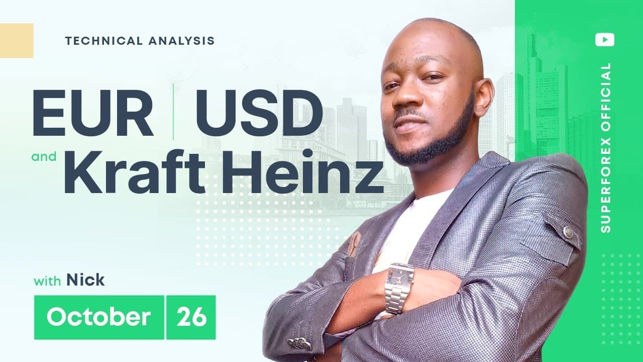 Forex Technical Analysis - EUR/USD | Kraft Heinz | 26.10.2022