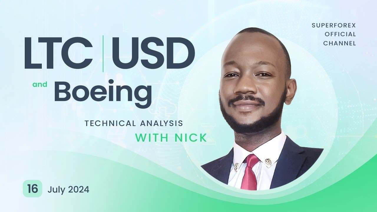 Forex Technical Analysis - LTC/USD | Boeing | 16.07.2024