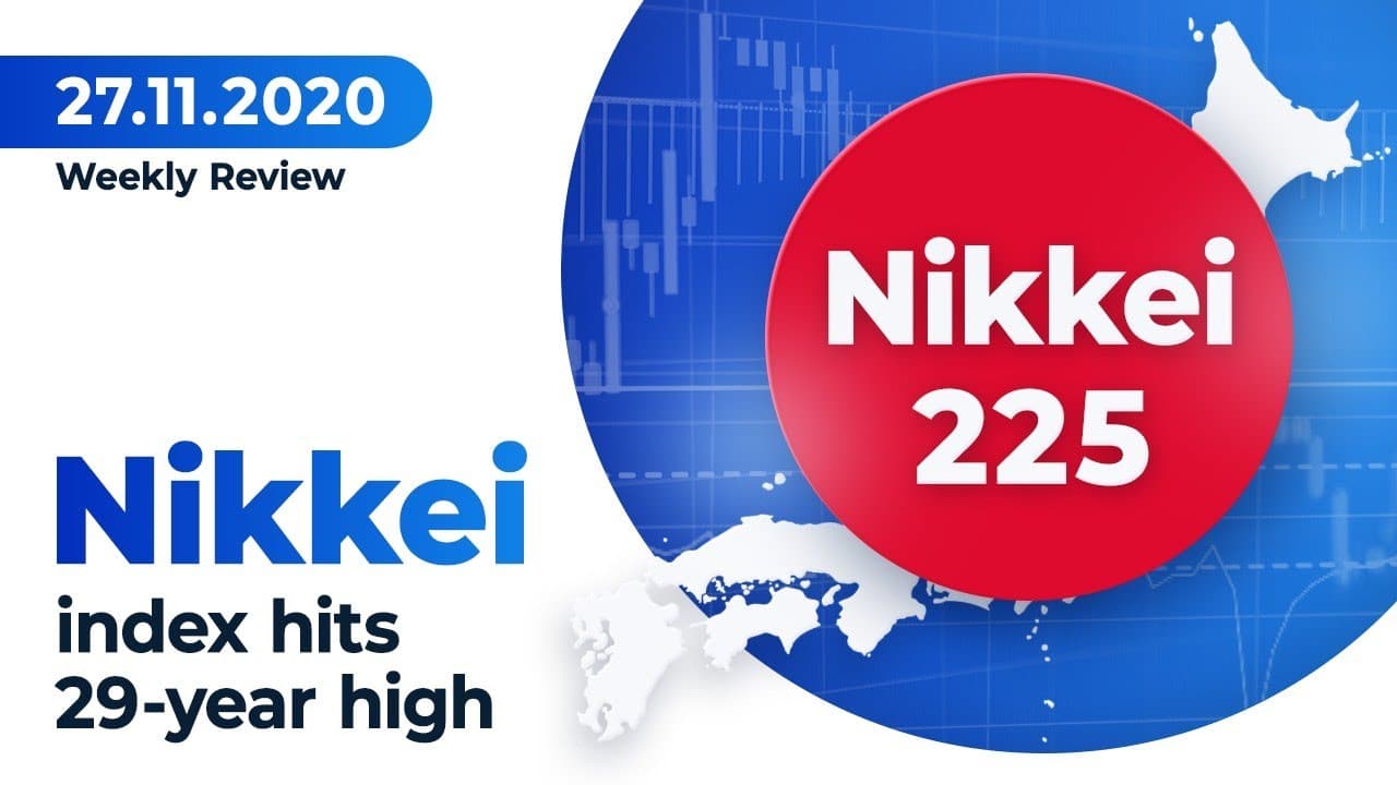 N225 sets 29 years high | November 27, 2020