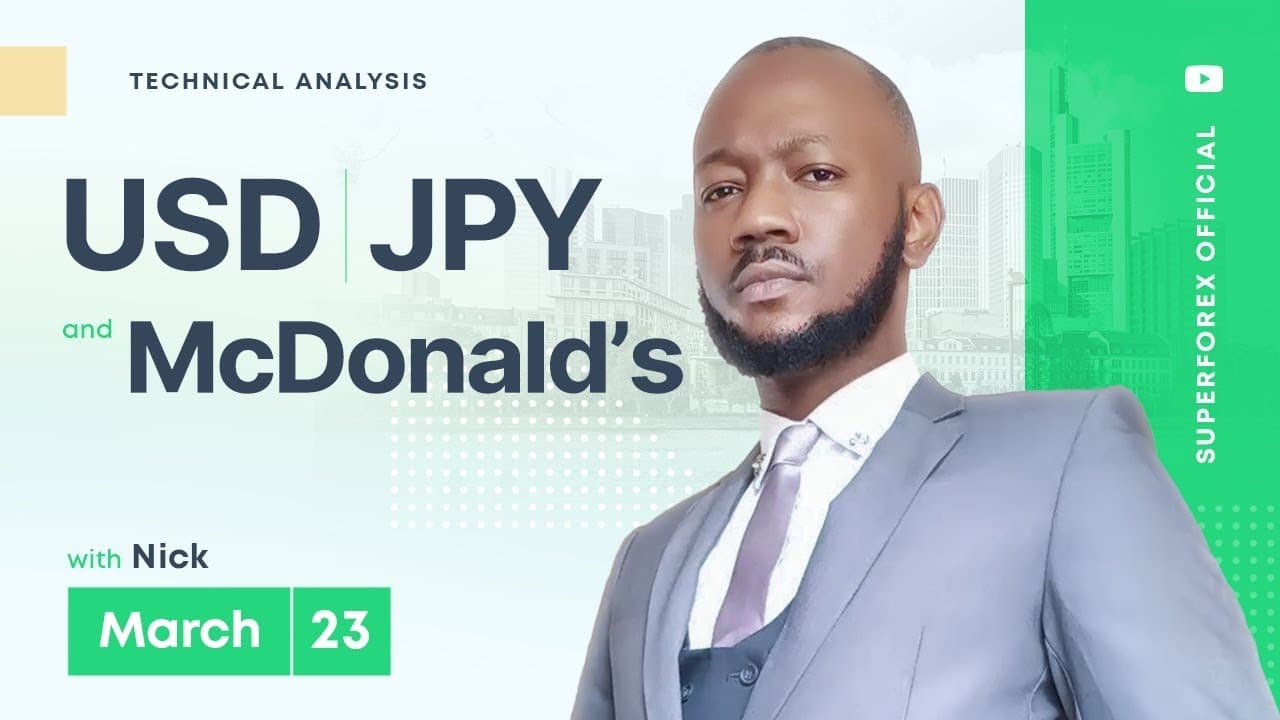 Forex Technical Analysis - USD/JPY | McDonald’s | 23.03.2023