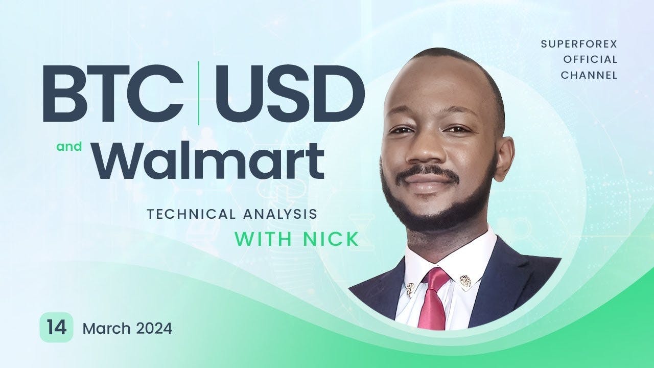 Forex Technical Analysis - BTC/USD | Walmart | 14.03.2024