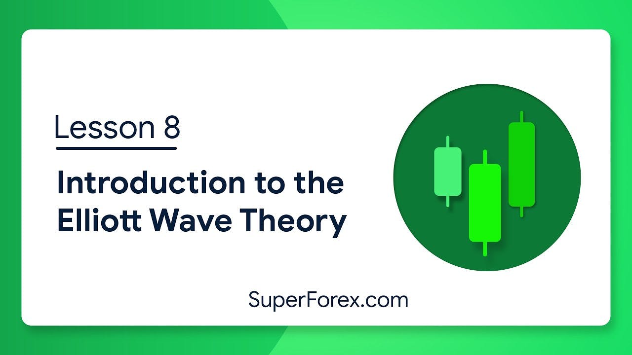Elliott Wave Theory | Introduction | Lesson 8