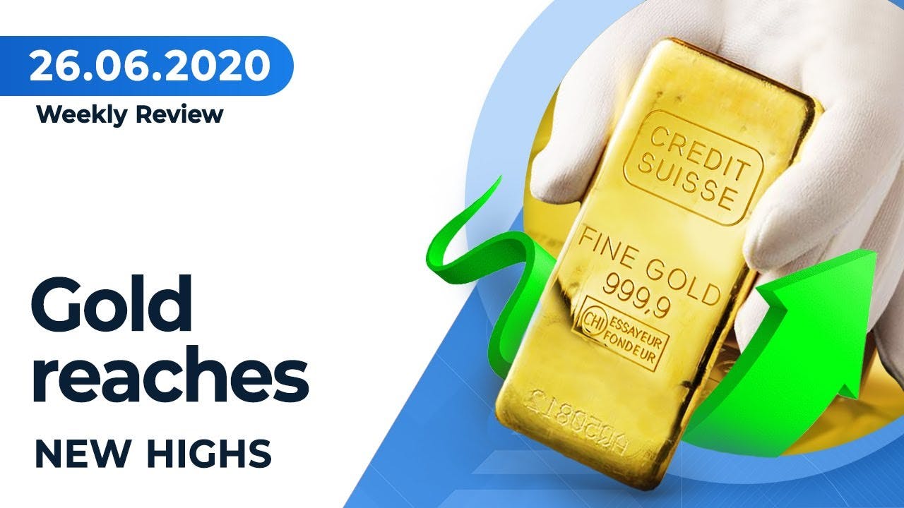 Gold reaches new highs | June 26, 2020