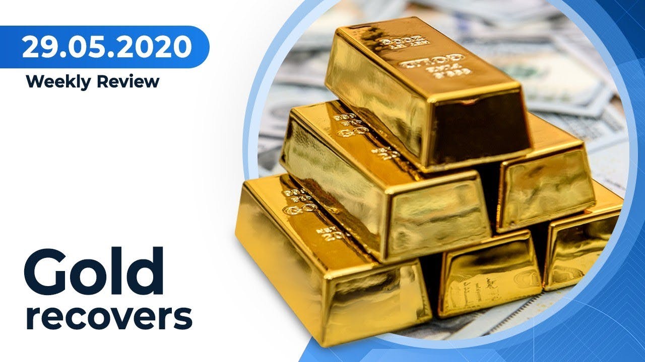 Gold recovered near the end of the week | May 29, 2020