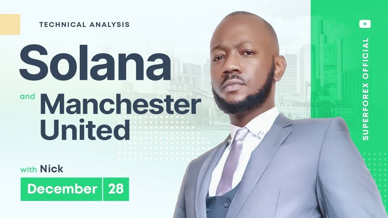 Forex Technical Analysis - Solana | Manchester United | 28.12.2023