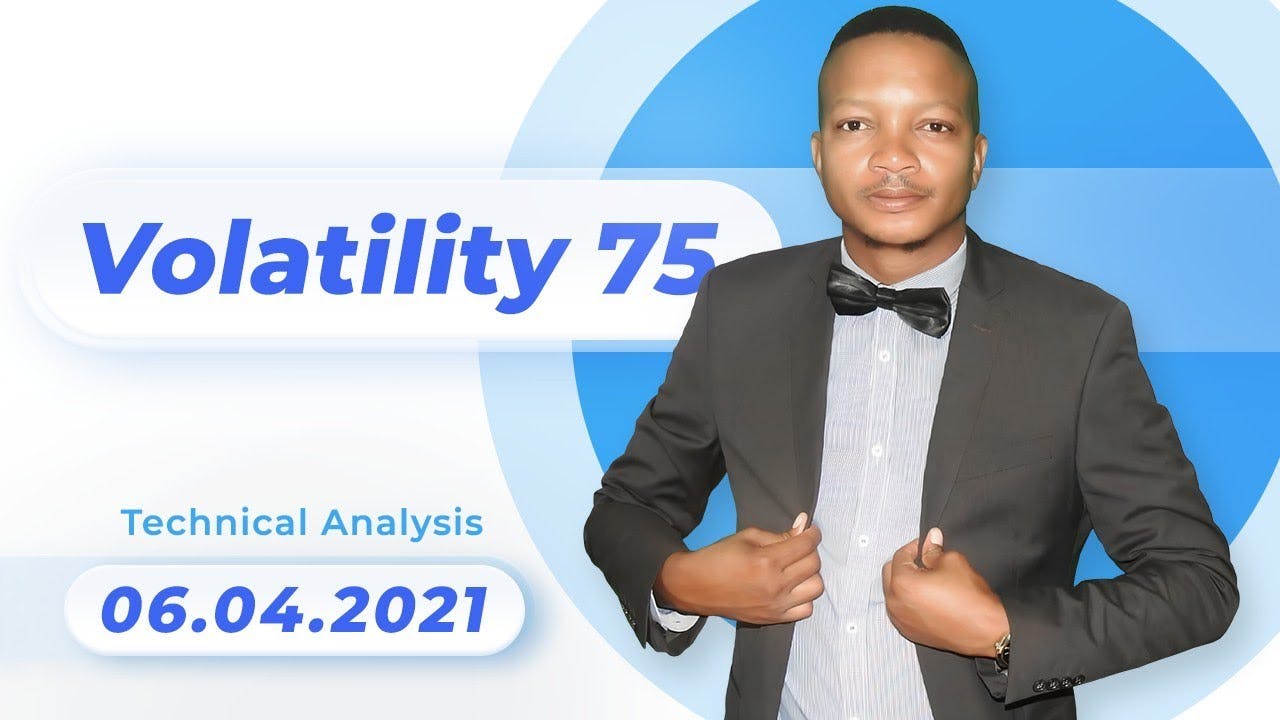 Forex Technical Analysis - Volatility 75 Index | 6.04.2021
