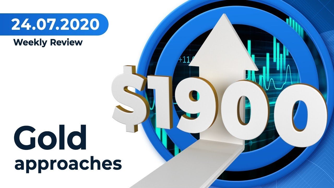 Gold reached $1900 level | July 24, 2020